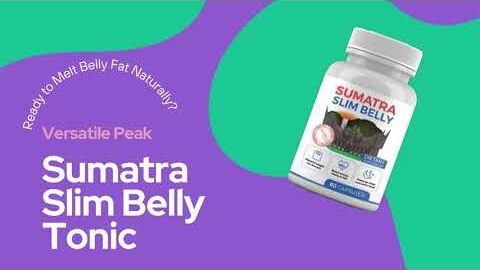 Sumatra Slim Belly Tonic Review