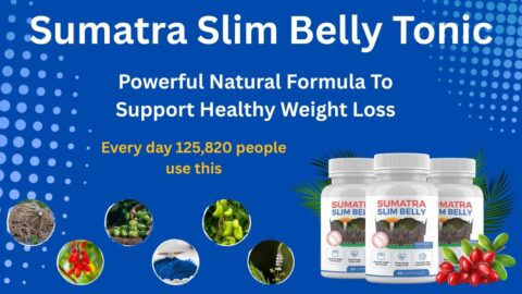 Sumatra Slim Belly Tonic Review – Natural Weight Loss & Fat Burner