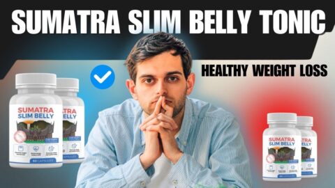 Sumatra Slim Belly Tonic Review: Benefits, Dosage, and Where to Buy Safely!