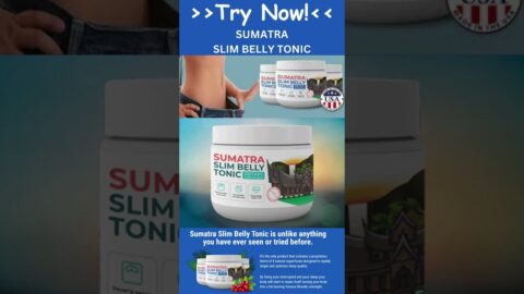 Blast Fat Fast: Sumatra Slim Belly Tonic ⚠️((AWESOME !!))⚠️ Review!