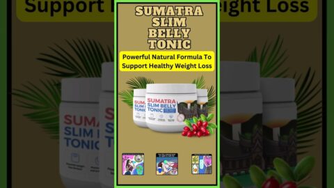Revolutionize Your Weight Loss with Sumatra Slim Belly Tonic #health #viral #shortsyoutube