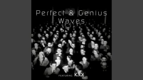 Perfect and Genius Waves